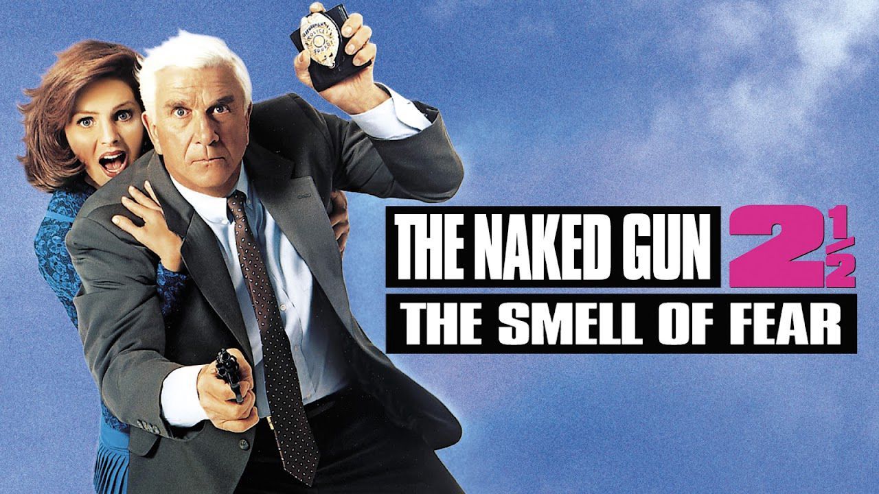 The Naked Gun 2 1/2: The Smell Of Fear